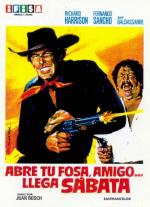 Abre tu fosa amigo... llega Sabata 