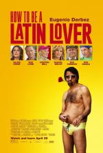 Cómo ser un latin lover 