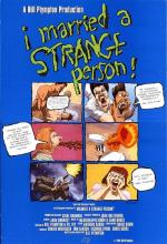 I Married a Strange Person! 