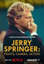 Jerry Springer: Peleas, cámara, ¡acción! (Miniserie de TV)