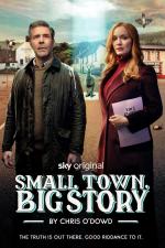 Small Town, Big Story (Miniserie de TV)