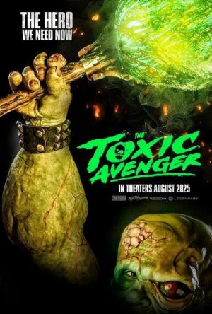 The Toxic Avenger 