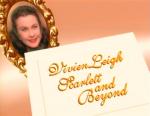 Vivien Leigh: Scarlett and Beyond (TV)